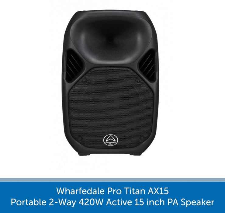 Wharfedale Pro Titan AX15 - Portable 2-Way 420W Active 15 inch PA Speaker