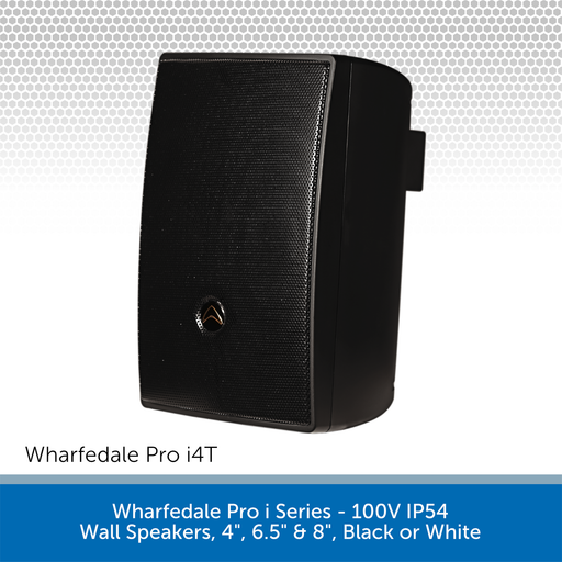 Wharfedale Pro i Series - 100V IP54 Wall Speakers, 4", 6.5" & 8", Black or White